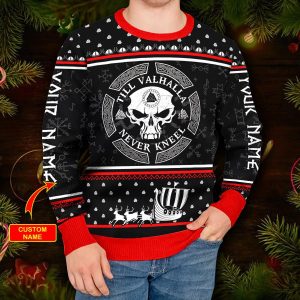 Till Valhalla Never Kneel Custom Name Viking Ugly Christmas Sweater