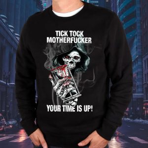 Tick Tock Your Time Is Up Skull Sweatshirt Mens